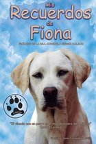 Mis recuerdos de Fiona 2a edicion