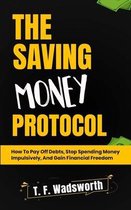 The Saving Money Protocol