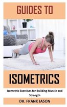 Guides to Isometrics