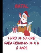 Natal Livro de Colorir Para Criancas de 4 a 8 Anos