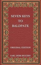 Seven Keys to Baldpate - Original Edition