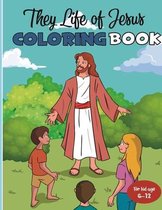 They Life Of Jesus Coloring Book