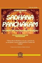 Comentarios al SADHANA PANCHAKAM: El camino del Vedanta segun Shankara