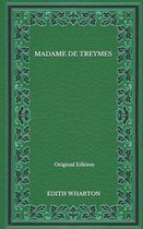 Madame De Treymes - Original Edition