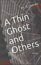 A Thin Ghost and Others (Illustrated)