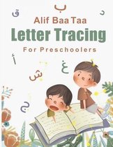 Alif Baa Taa Letter Tracing For Preschoolers: