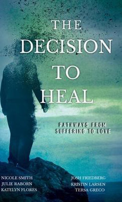 The Decision to Heal - cover