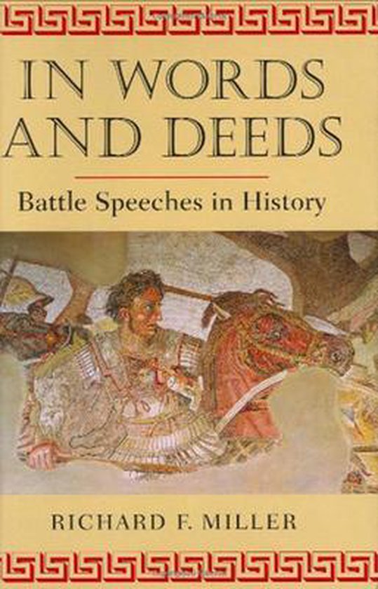 In Words and Deeds: Battle Speeches in History - cover