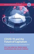 COVID–19 and the Future of Capitalism – Postcapitalist Horizons Beyond Neoliberalism