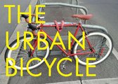 The Urban Bicycle