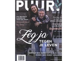 PUUR! Magazine, nr. 2, 2020- Zeg ja tegen je leven