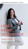 Lebe deine Geschichte