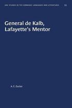 University of North Carolina Studies in Germanic Languages and Literature- General de Kalb, Lafayette's Mentor