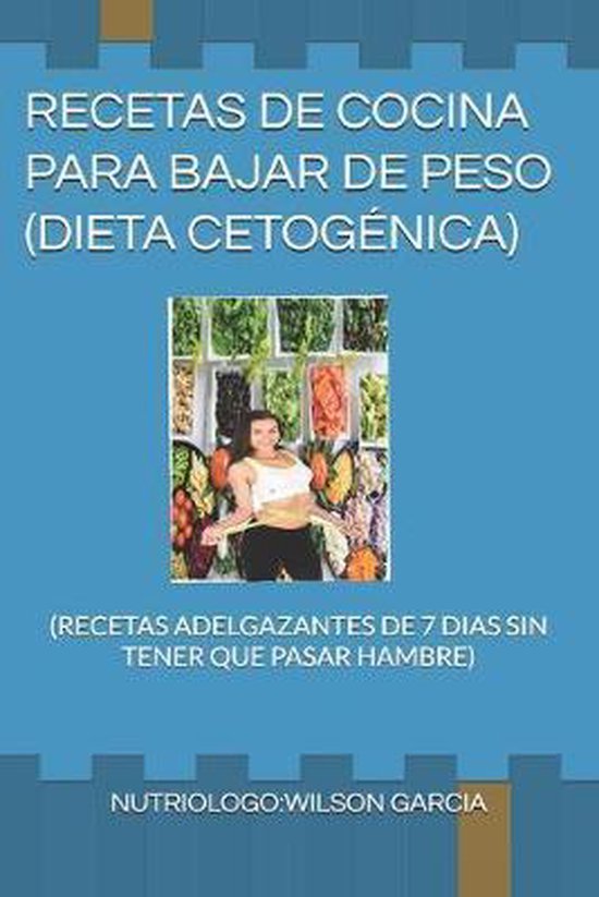 Recetas de Cocina Para Perder Peso- Recetas de Cocina Para B ... - cover