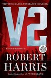 V2 A Novel of World War II