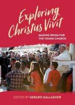 Exploring Christus Vivit