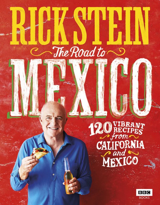 Rick Stein: The Road to Mexico - cover