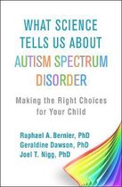 Omslag What Science Tells Us about Autism Spectrum Disorder