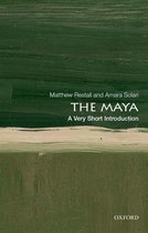 Very Short Introductions - The Maya: A Very Short Introduction