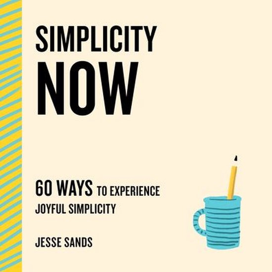The Now Series - Simplicity Now - cover