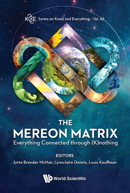 Series On Knots And Everything 62 - Mereon Matrix, The: Ever ... - cover