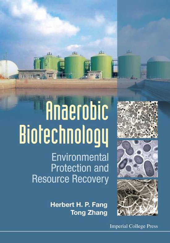 Anaerobic Biotechnology: Environmental Protection And Resour ... - cover