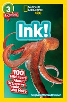 Readers -  National Geographic Readers: Ink! (L3)