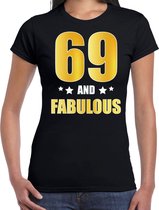 69 and fabulous verjaardag cadeau t-shirt / shirt - zwart - gouden en witte letters - voor dames - 69 jaar verjaardag kado shirt / outfit L
