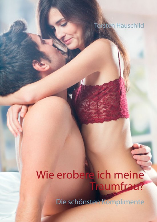 Wie erobere ich meine Traumfrau? - cover
