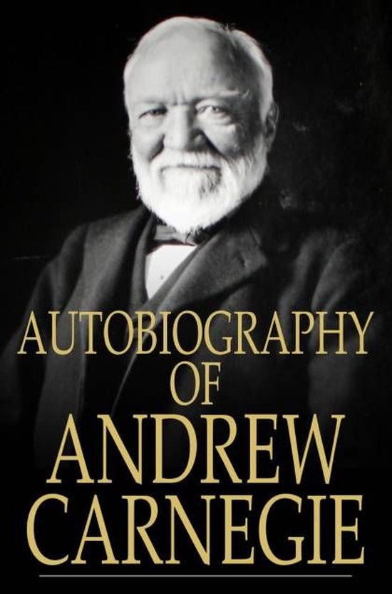 Autobiography of Andrew Carnegie - cover