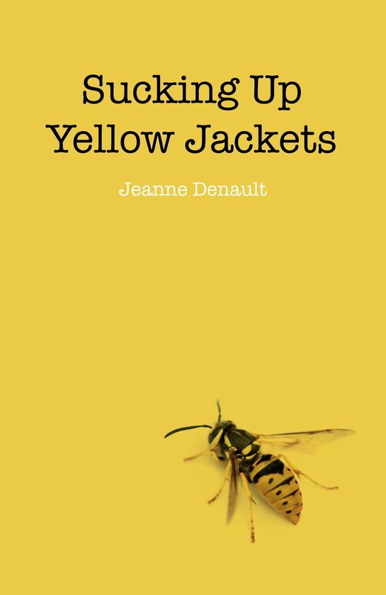Sucking Up Yellow Jackets - cover