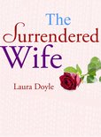 The Surrendered Wife