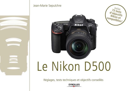 Le Nikon D500 - cover