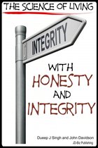 Living with Character - The Science of Living With Honesty and Integrity