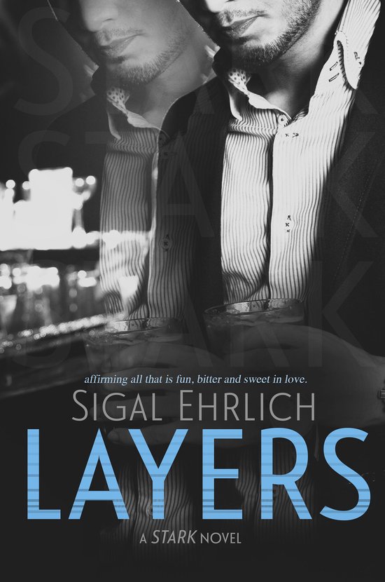 Stark 2 - Layers (Stark, #1)