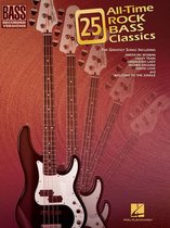 25 All-Time Rock Bass Classics (Songbook)