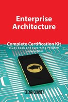 Enterprise Architecture Complete Certification Kit - Study Book and eLearning Program