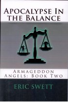 Armageddon Angels 2 - Apocalypse in the Balance