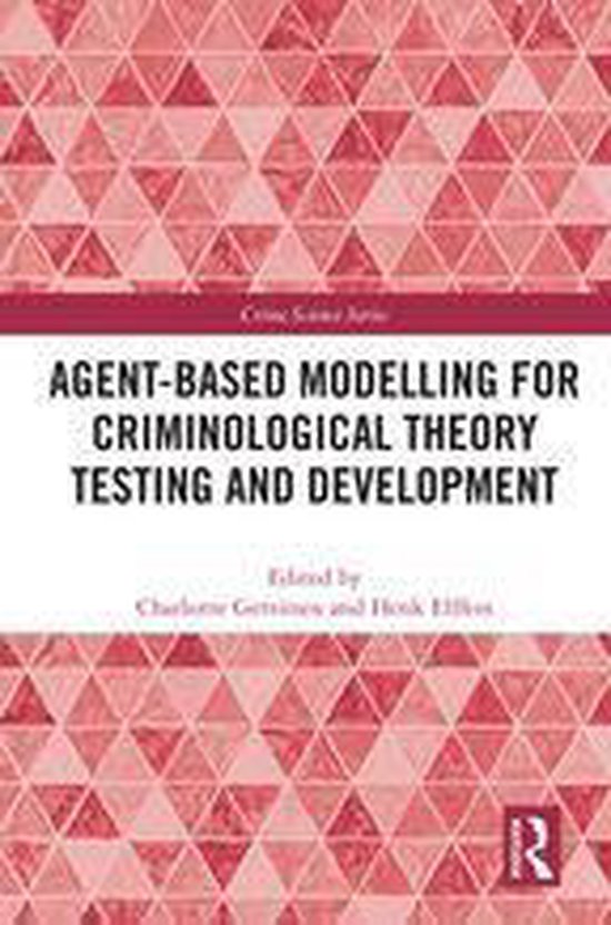 Crime Science Series - Agent-Based Modelling for Criminologi ... - cover