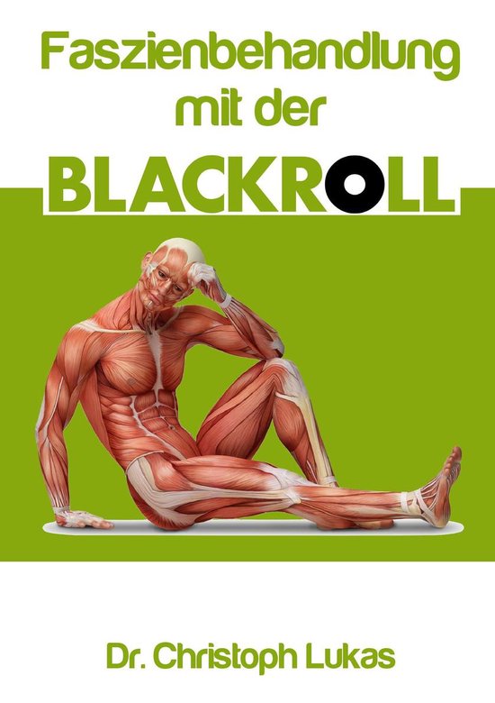 Faszienbehandlung mit der Blackroll - cover