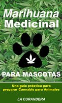 Marihuana Medicinal para Mascotas