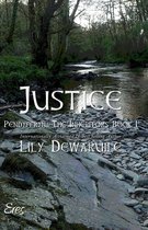 Pendyffryn: The Inheritors 1 - Justice: Book I
