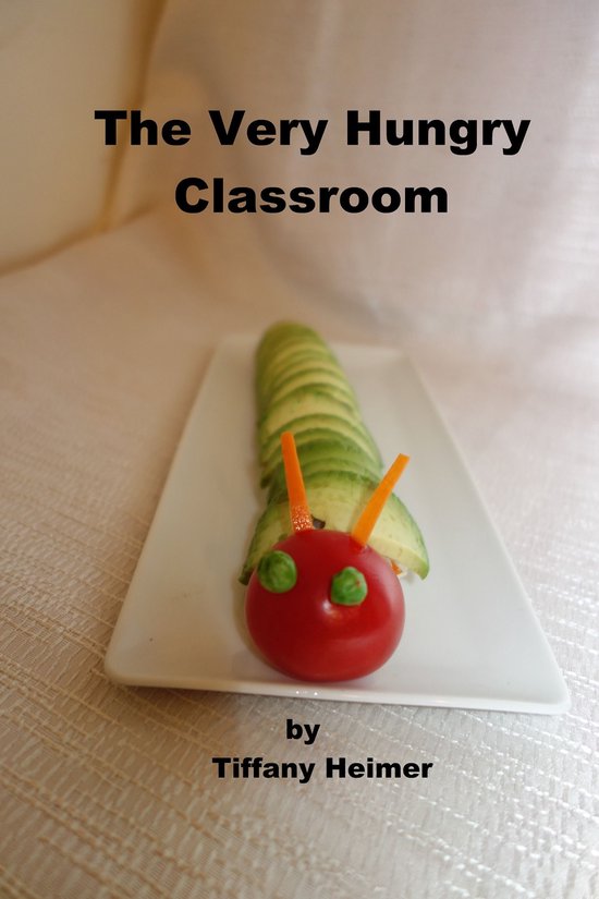 The Very Hungry Classroom - cover