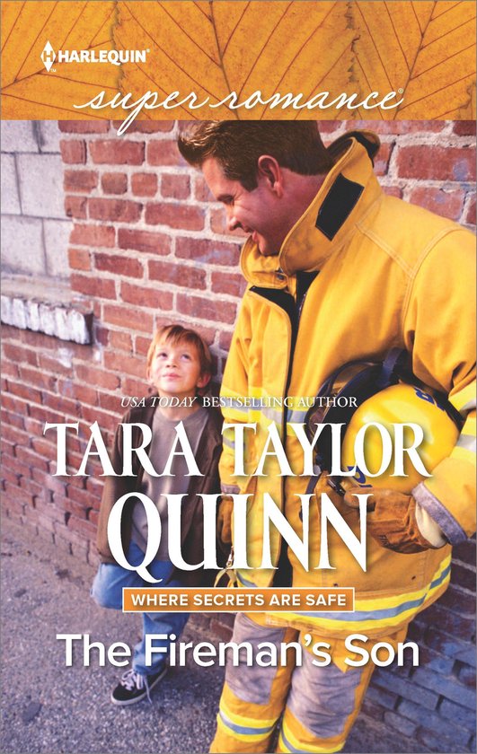 Where Secrets Are Safe The Fireman's Son (ebook), Tara Taylor Quinn