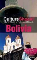 CultureShock! - CultureShock! Bolivia