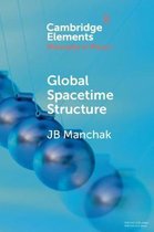 Elements in the Philosophy of Physics- Global Spacetime Structure