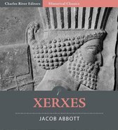 Xerxes (Illustrated Edition)