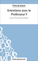 Entretiens avec le Professeur Y