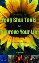 Hipster Feng Shui's Feng Shui Tools to Improve Your Life