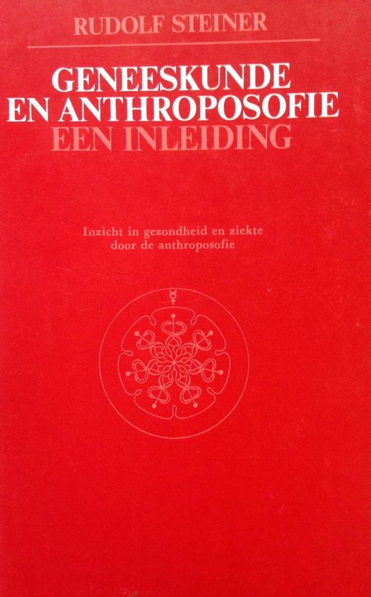 Boekhoes met de titel "Geneeskunde en Anthroposofie Een Inleiding" door Rudolf Steiner. Rode achtergrond.